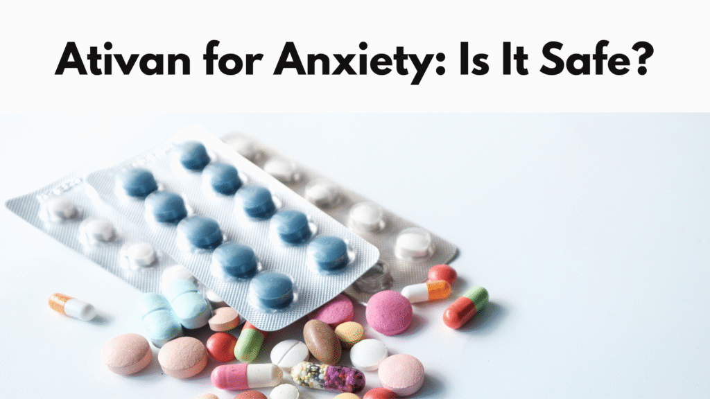 Buy Ativan (lorazepam)